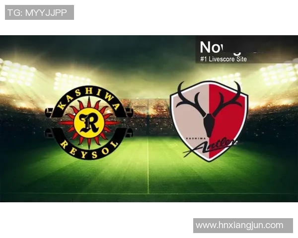 柏太阳神与鹿岛鹿角激战在即比分预测及赛前分析 柏太阳神与鹿岛鹿角激战在即比分预测及赛前分析