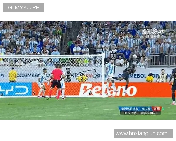 阿根廷对阵厄瓜多尔美洲杯直播精彩回顾与赛前分析 阿根廷对阵厄瓜多尔美洲杯直播精彩回顾与赛前分析